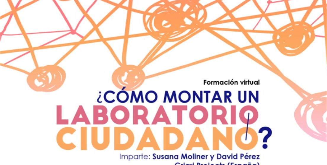 ¿Cómo montar un Laboratorio Ciudadano?